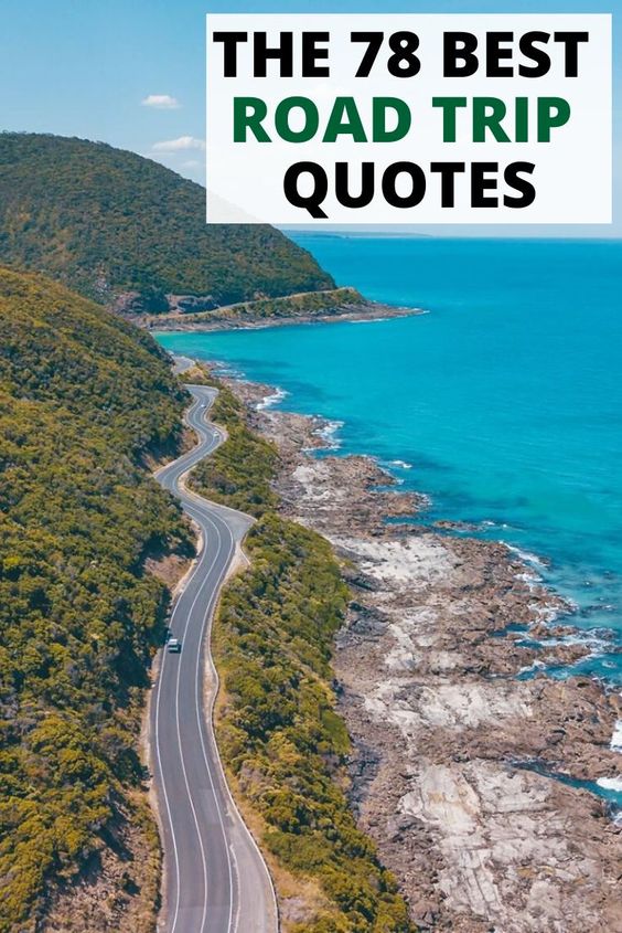 Road Trip Quotes Instagram Captions