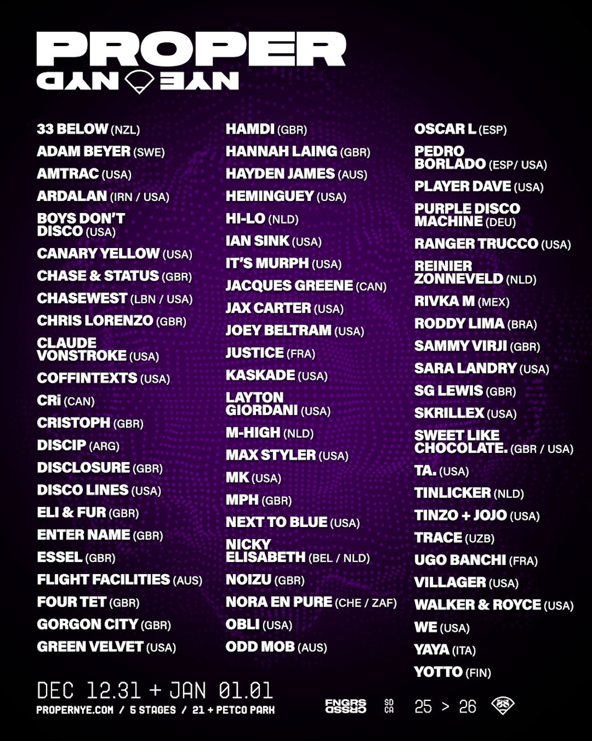 Proper NYE Line up 2025 - 2026